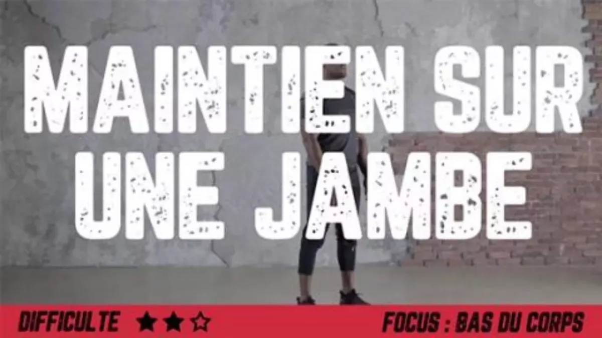 Maintien sur une jambe