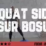 Squat side sur bosu : comment faire l'exercice pour se muscler les jambes 