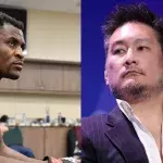 Francis Ngannou/Chatri Sityodtong