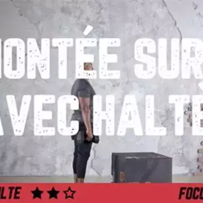 Montée sur box avec haltères : mouvements et positions